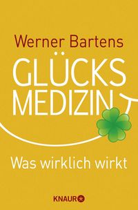 Produktbild: Gl&uuml;cksmedizin