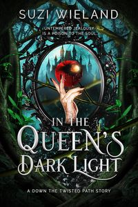Produktbild: In the Queen's Dark Light (Down the Twisted Path, #1)