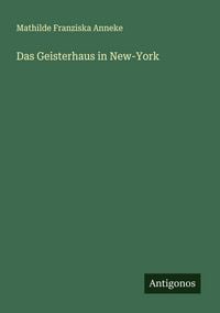 Produktbild: Das Geisterhaus in New-York