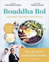 Produktbild: Bouddha bol : l&eacute;gumes, graines, prot&eacute;ines