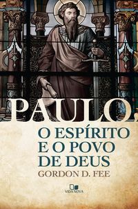 Produktbild: Paulo, o Esp&iacute;rito e o povo de Deus