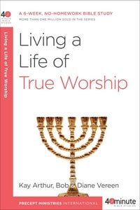 Produktbild: Living a Life of True Worship