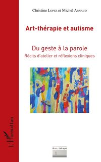 Produktbild: Art-th&eacute;rapie et autisme