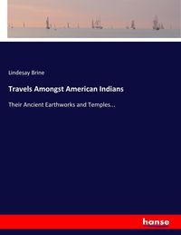 Produktbild: Travels Amongst American Indians