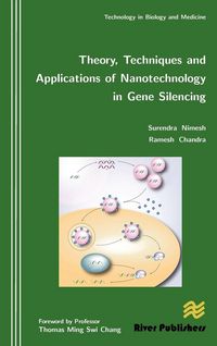 Produktbild: Theory, Techniques and Applications of Nanotechnology in Gene Silencing