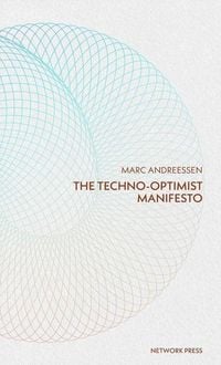 Produktbild: Techno-Optimist Manifesto