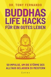 Produktbild Buddhas Life Hacks für ein gutes Leben