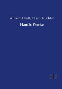 Produktbild: Hauffs Werke