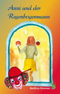 Produktbild: Anni und der Regenbogenmann