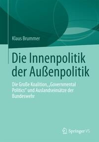 Produktbild: Die Innenpolitik der Au&szlig;enpolitik