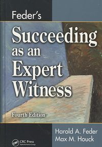 Produktbild: Houck, M: Feder's Succeeding as an Expert Witness