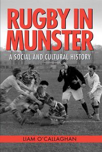 Produktbild: O'Callaghan, L: Rugby in Munster