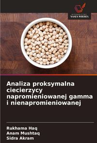 Produktbild: Analiza proksymalna ciecierzycy napromieniowanej gamma i nienapromieniowanej