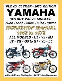 Produktbild: YAMAHA 1962-1976 ROTARY VALVE SINGLES ALL MODELS 50cc - 55cc - 60cc - 80cc - 100cc WORKSHOP MANUAL