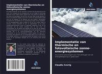 Produktbild: Implementatie van thermische en fotovolta&iuml;sche zonne-energiesystemen