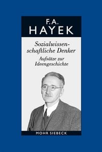 Produktbild: Gesammelte Schriften in deutscher Sprache: Abt. A Band 2: Sozialwissenschaftliche Denker. Aufs&auml;tze zur Ideengeschichte