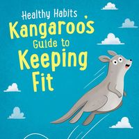Produktbild: Kangaroo's Guide to Keeping Fit