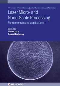 Produktbild: Laser Micro- and Nano-Scale Processing