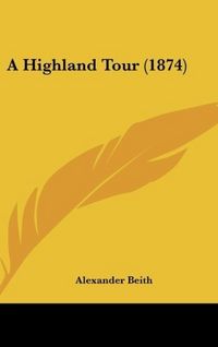 Produktbild: A Highland Tour (1874)