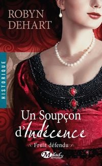Produktbild: Fruit d&eacute;fendu, T3 : Un soup&ccedil;on d'ind&eacute;cence