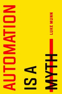 Produktbild: Automation Is a Myth