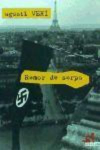 Produktbild: Veh&iacute; i Castell&oacute;, A: Remor de serps