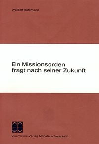 Produktbild: Ein Missionsorden fragt nach seiner Zukunft