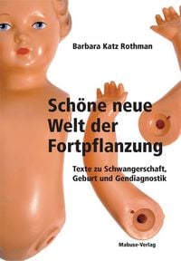 Produktbild: Sch&ouml;ne neue Welt der Fortpflanzung