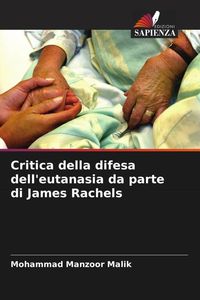 Produktbild: Critica della difesa dell'eutanasia da parte di James Rachels