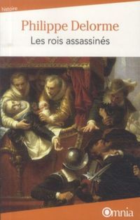 Produktbild: Les rois assassin&eacute;s