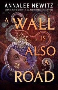 Produktbild: A Wall Is Also A Road