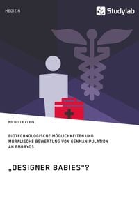 Produktbild: &bdquo;Designer Babies&ldquo;?