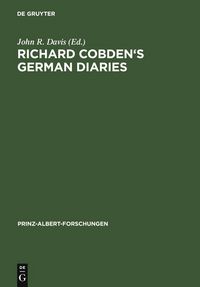 Produktbild: Richard Cobden's German Diaries