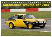 Produktbild: Automobile Tr&auml;ume der 70er (Tischkalender 2026 DIN A5 quer), CALVENDO Monatskalender