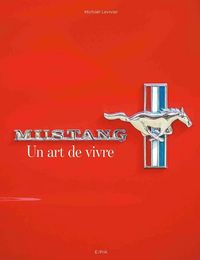 Produktbild: Mustang : un art de vivre