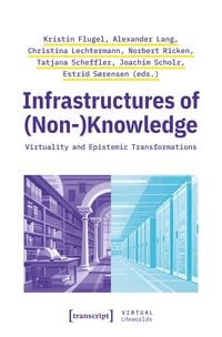 Produktbild: Infrastructures of (Non-)Knowledge