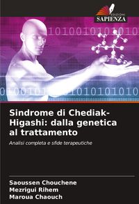 Produktbild: Sindrome di Chediak-Higashi: dalla genetica al trattamento