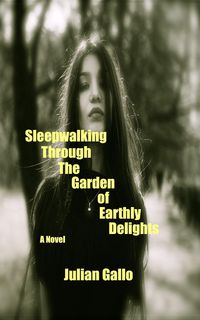 Produktbild: Sleepwalking Through The Garden of Earthly Delights