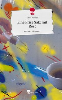 Produktbild: Eine Prise Salz mit Rost. Life is a Story - story.one