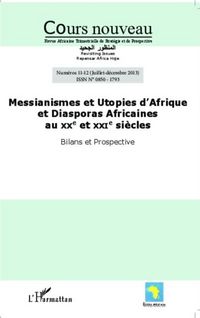 Produktbild: Messianismes et Utopies d'Afrique et Diasporas Africaines au