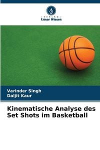 Produktbild: Kinematische Analyse des Set Shots im Basketball
