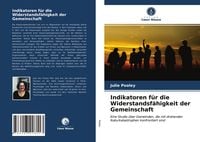 Produktbild: Indikatoren f&uuml;r die Widerstandsf&auml;higkeit der Gemeinschaft