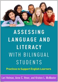 Produktbild: Assessing Language and Literacy with Bilingual Students