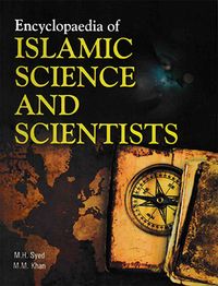 Produktbild: Encyclopaedia Of Islamic Science And Scientists (Eminent Muslim Scientists)