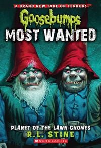 Produktbild: Planet of the Lawn Gnomes (Goosebumps Most Wanted #1)