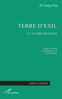 Produktbild: Terre D'exil Et Autres Romans