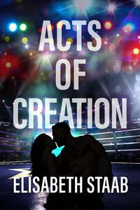 Produktbild: Acts of Creation (Evergreen Grove, #2)