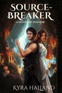 Produktbild: Source-Breaker (Tales of Tehovir, #2)