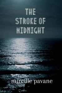 Produktbild: The Stroke of Midnight (Voyage Out, #3)