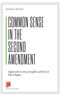 Produktbild: Common Sense in the Second Amendment